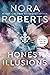 Honest Illusions by Nora Roberts