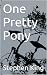 One Pretty Pony by Stephen King