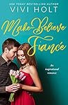 Make-Believe Fiancé by Vivi Holt