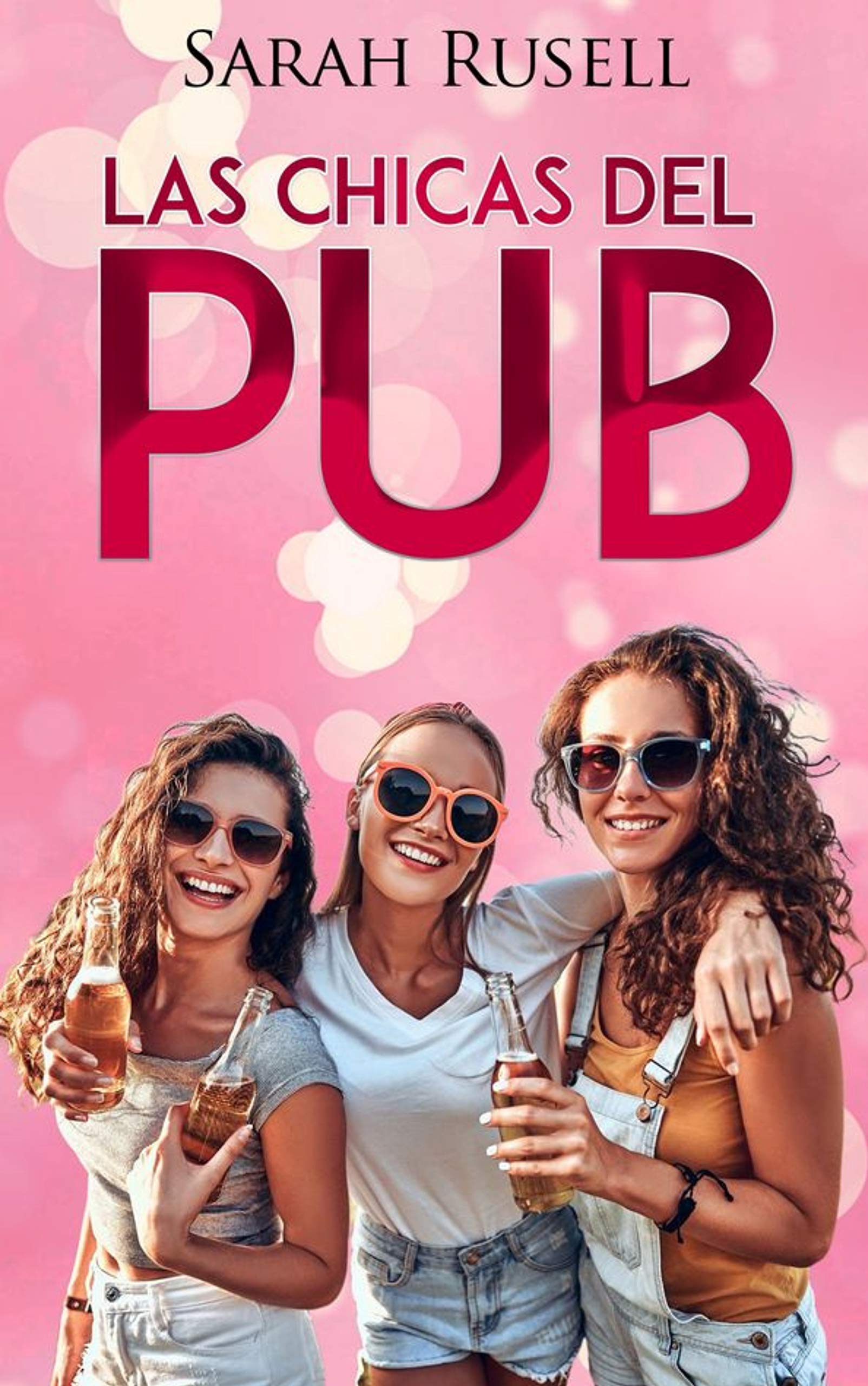Las chicas del pub (Kindle Edition)