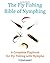 The Fly Fishing Bible of Nymphing: A Complete Playbook for Fly Fishing with Nymphs