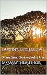 Dustin's Endless ...