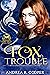 Fox Trouble (Modern Fairytales Book 2)