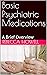 Basic Psychiatric Medicatio...