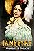 Jane Eyre: Annotated (Charl...