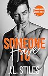 Someone to Have: ...