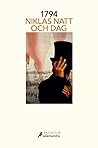 1794 by Niklas Natt och Dag