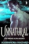Unnatural by Alessandra Hazard