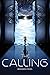 The Calling (Finding Humanity Series, #1)