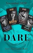 The Dare Collection November 2020: Unbreak My Hart (The Notorious Harts) / Bad Mistake / Sinfully Yours / Dirty Secrets