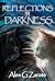 Reflections In Darkness (Connections, #2)