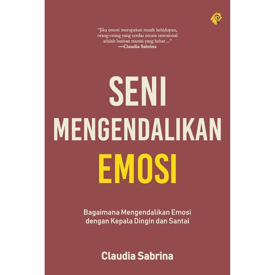 Seni Mengendalikan Emosi (Unknown Binding)