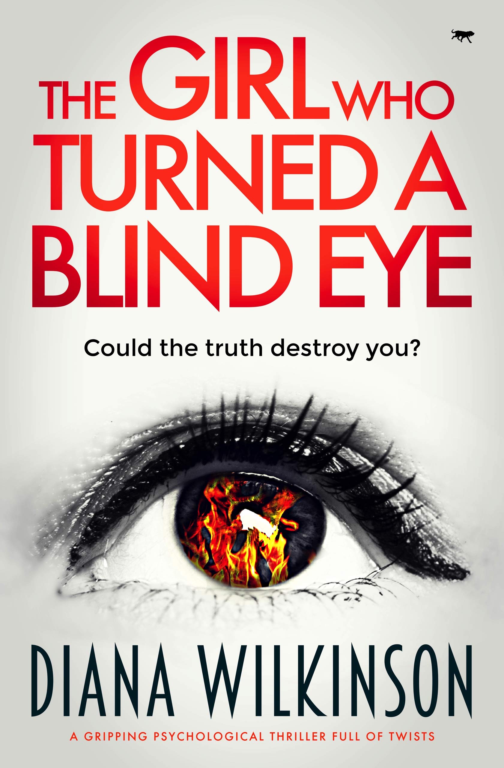 The Girl Who Turned a Blind Eye (Kindle Edition)