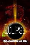 Eclipse by Rae D. Magdon