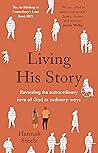 Living His Story:...