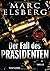 Der Fall des Präsidenten