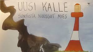 Uusi Kalle: Suntista noussut mies