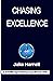 Chasing Excellence