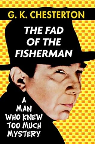 The Fad of the Fisherman