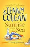 Sunrise by the Sea by Jenny Colgan Sunrise by the Sea by Jenny Colgan