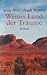 Weites Land Der Träume by Anne McCullagh Rennie