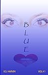 BLUE: Vol. 1 BLUE: Vol. 1