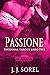 PASSIONE (Thornhill Trilogy Vol. 3) (Italian Edition)