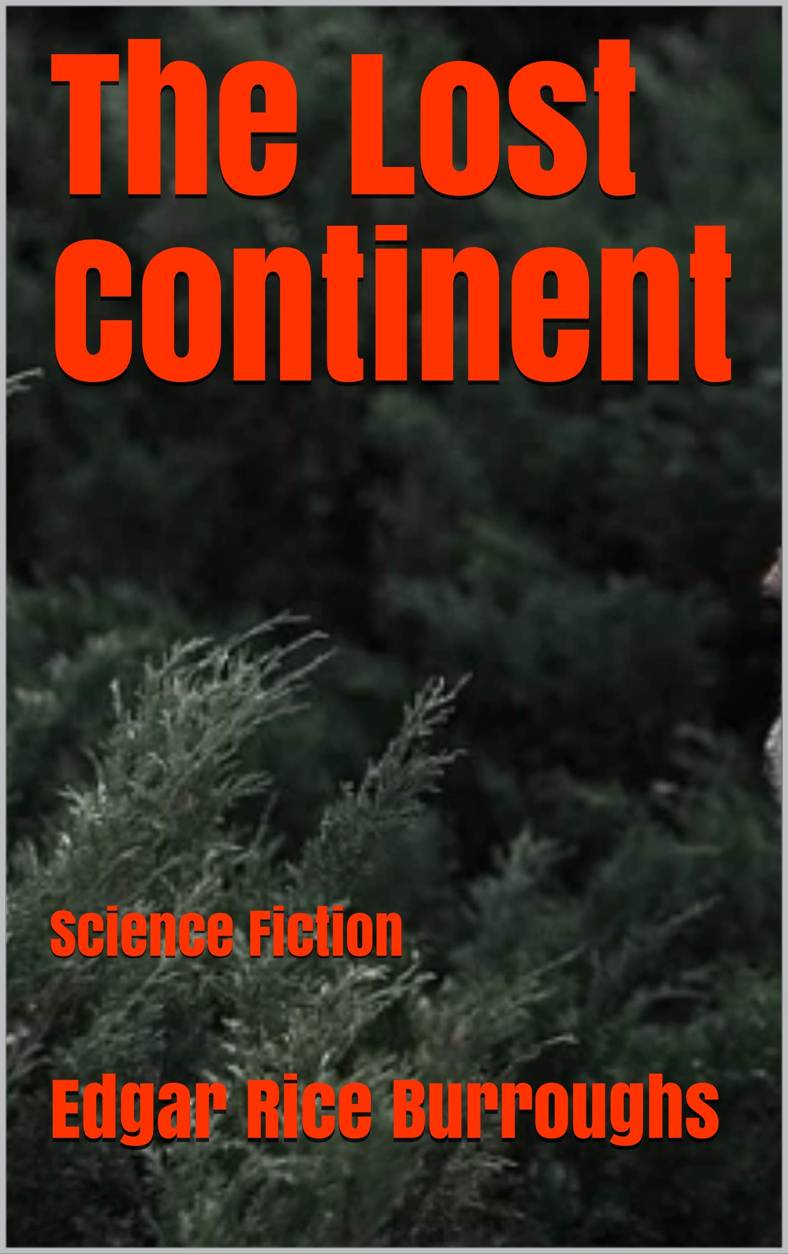The Lost Continent