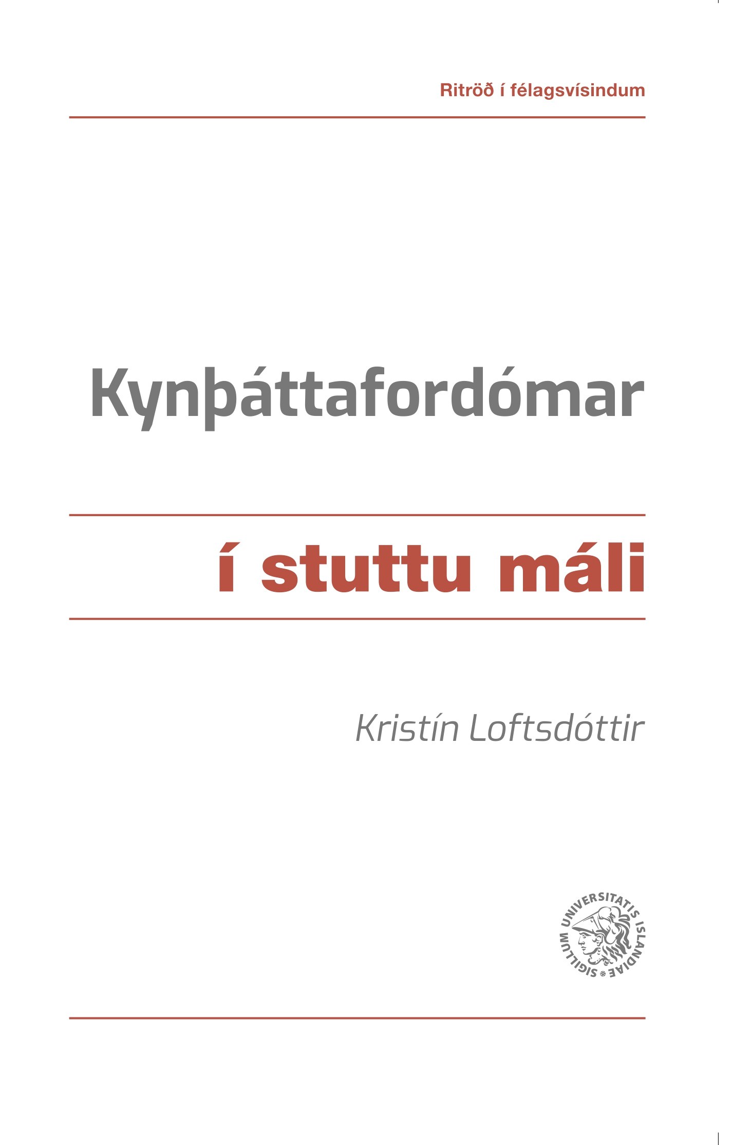 Kynþáttafordómar: Í stuttu máli