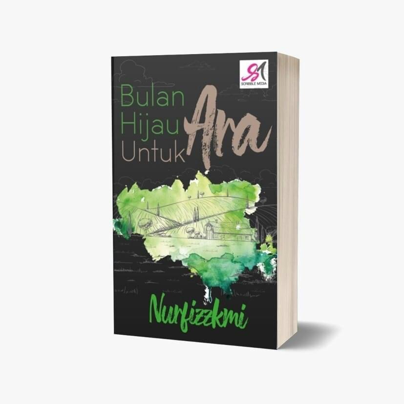 Bulan Hijau Untuk Ara (Paperback)