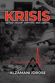 Krisis: Setiap Degup Jantung Ada Cerita (Paperback)