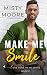 Make Me Smile (Love Come To...