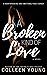 A Broken Kind of Love