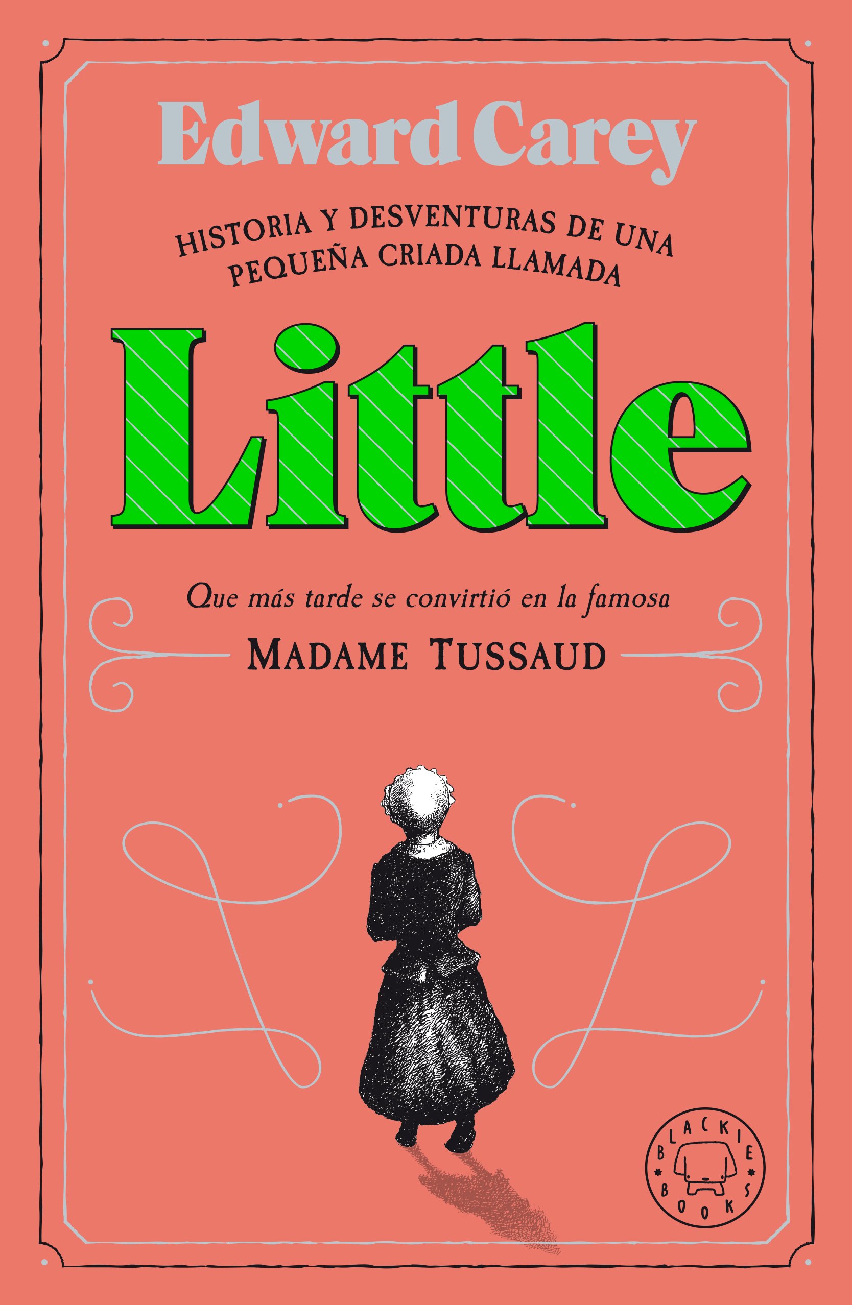Portada de Little, de Edward Carey
