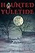 Haunted Yuletide