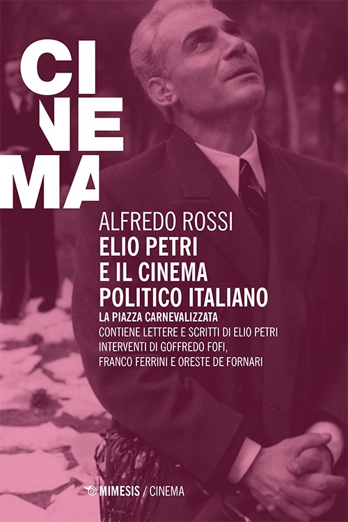 Elio Petri e il cinema politico italiano (Paperback)