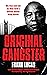 Original Gangster: The Rise...