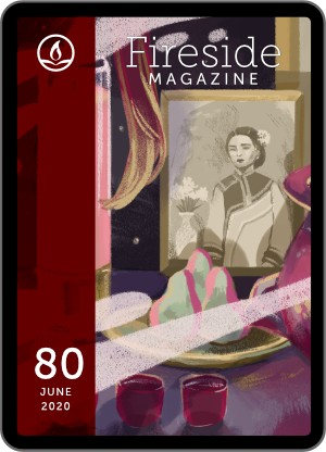 Fireside Magazine Issue 80, June 2020