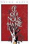 Ce qui nous hante