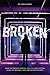 Broken: How the broken mental health care system leads to broken lives and broken hearts