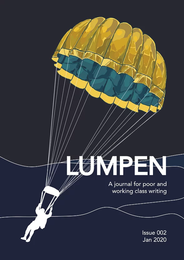 Lumpen: A Journal for Poor and Working Class Writing, Issue 002, January 2020