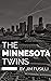 The Minnesota Twins
