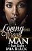 Loving The Wrong Man 8 by Mia Black