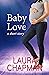 Baby Love: a short and swee...