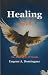 Healing Ministry: The Layin...