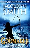 Godmaker (The World of Lasniniar, #6) Godmaker (The World of Lasniniar, #6)