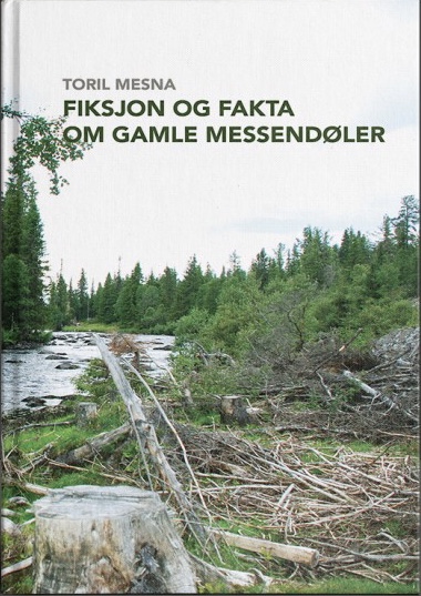 Fiksjon og fakta om gamle messendøler