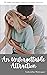 An Unforgettable Attraction (Attraction, #2) by Samantha Montague