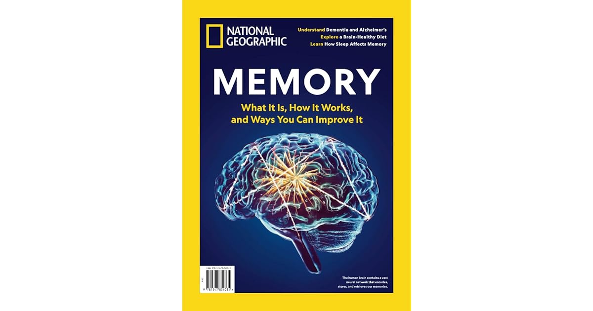 National Geographic Memory What It Is, How It Works, and Ways You Can