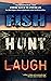 Fish Hunt Laugh: Stirring T...